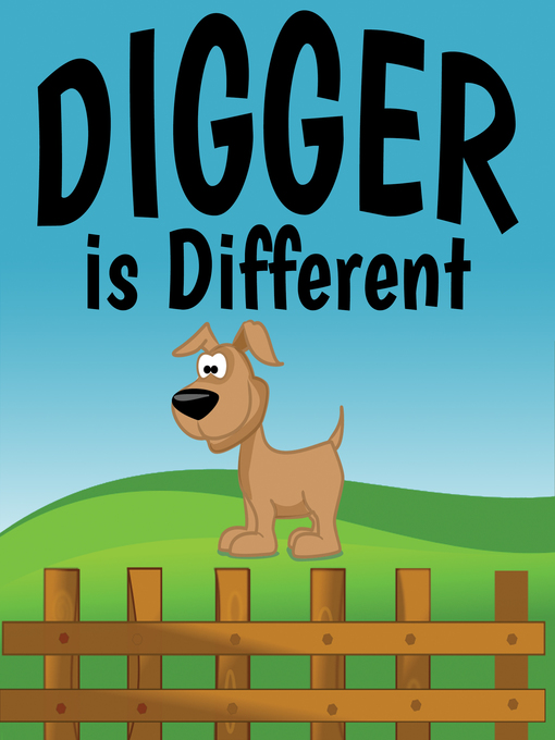 Title details for Digger is Different by Jupiter Kids - Available